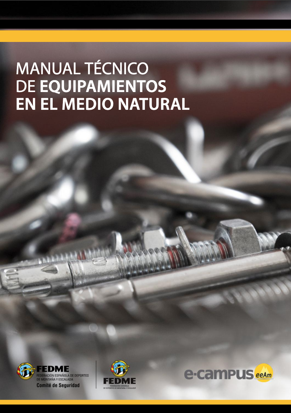 Nuevo Manual Técnico de Equipamientos en el Medio Natural